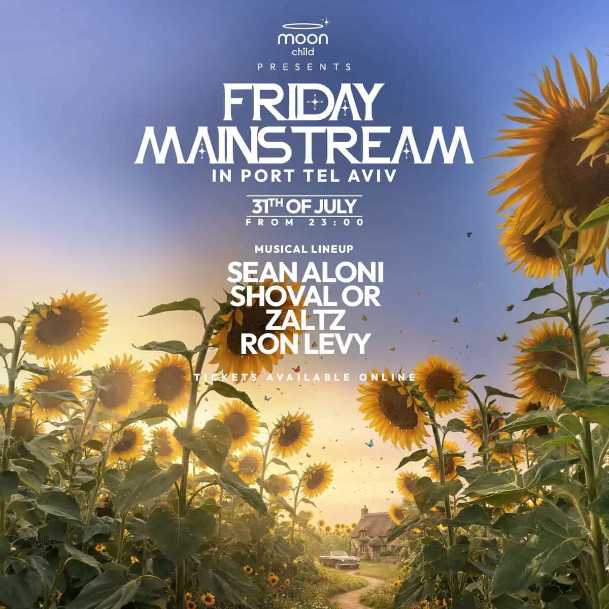  FRIDAY Mainstream | 31.07