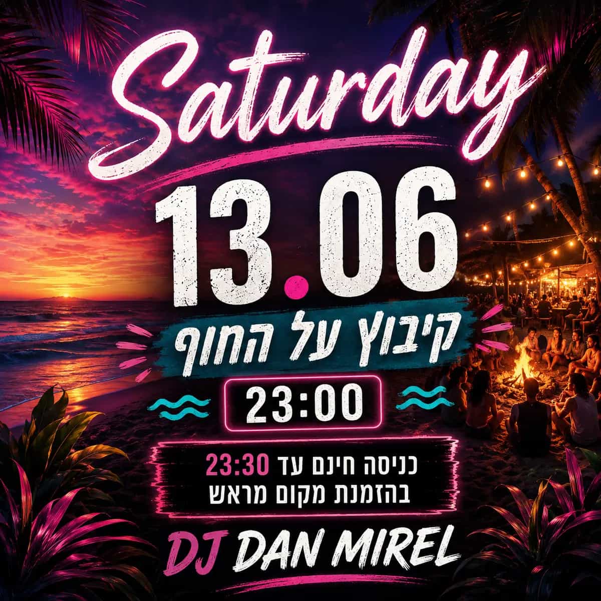  27.6 מוצ״ש מיינסטרים מול הים