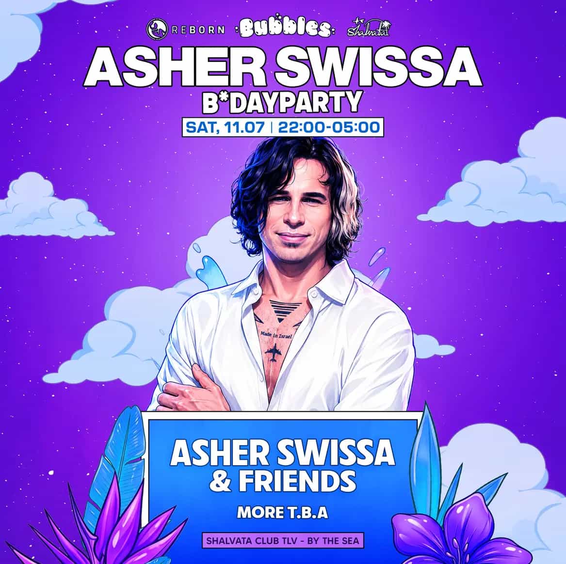 BUBBLES X ASHER SWISSA BDAY | 11.07