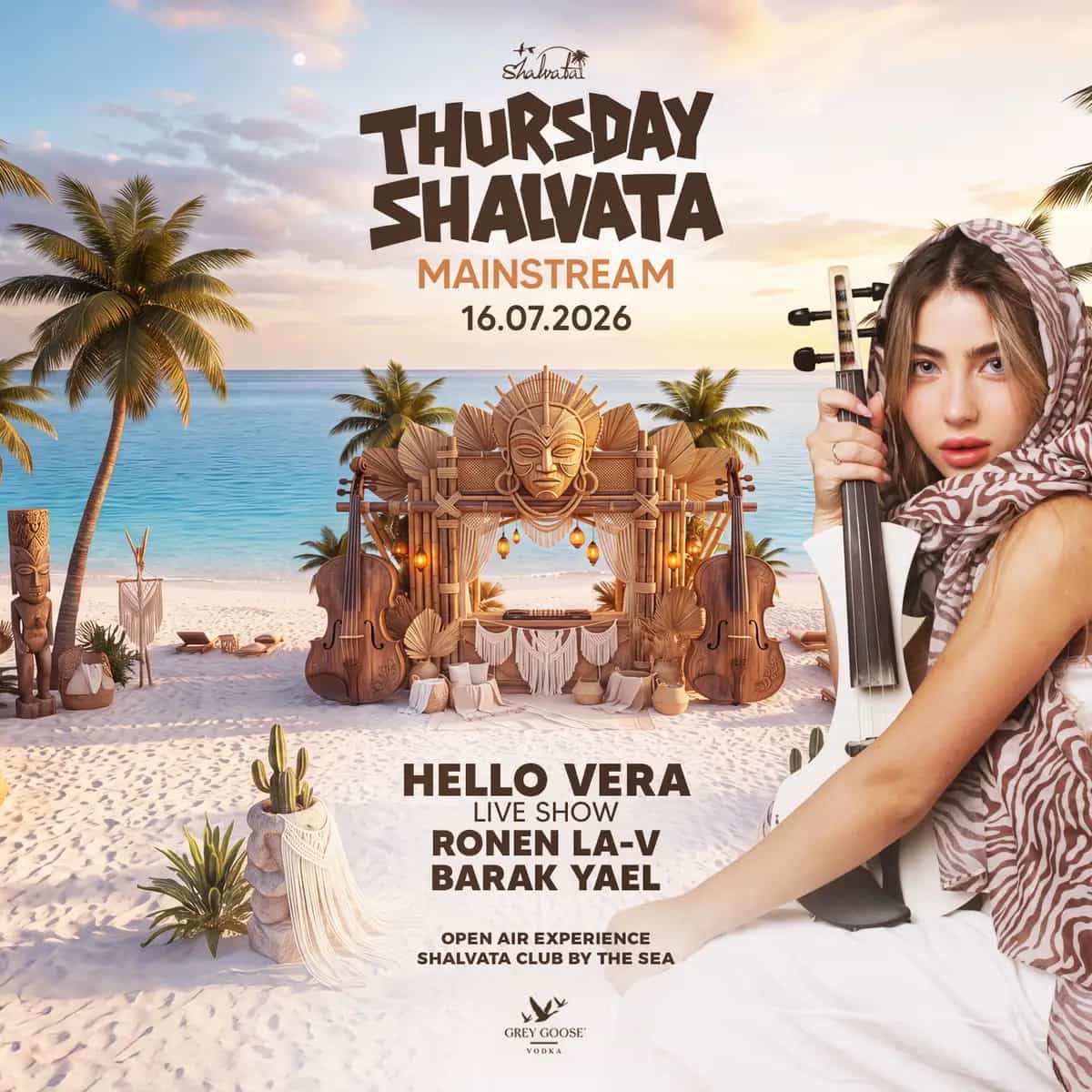 THURSDAY SHALVATA MAINSTREAM: HELLO VERA