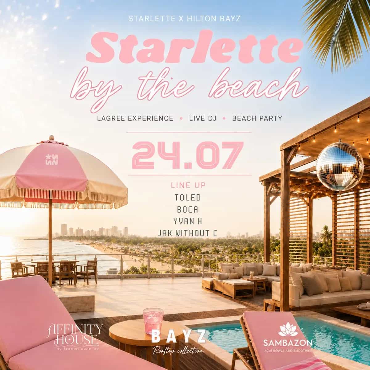 Friday 24/07 - BAYZ X STARLETTE 🪩✨🌊