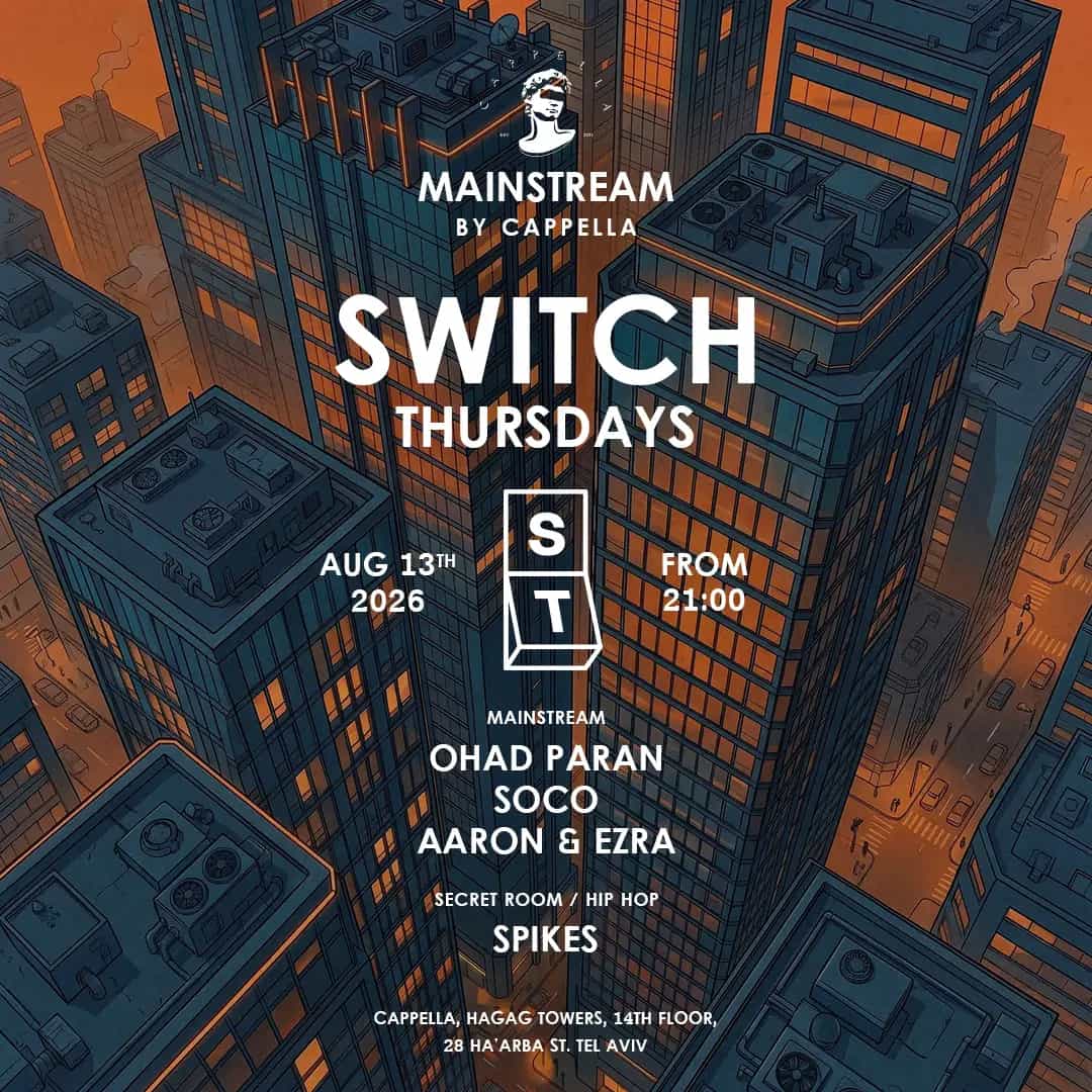  Thursday SWITCH | CAPPELLA 13.08