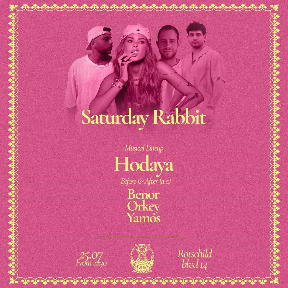 HODAYA COHEN X SATURDAY RABBIT //25.7
