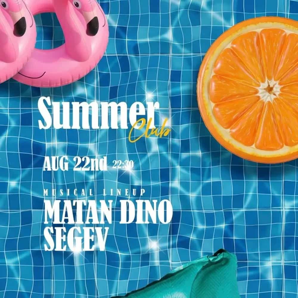 MOTZACH SUMMER CLUB // 22.8🌞