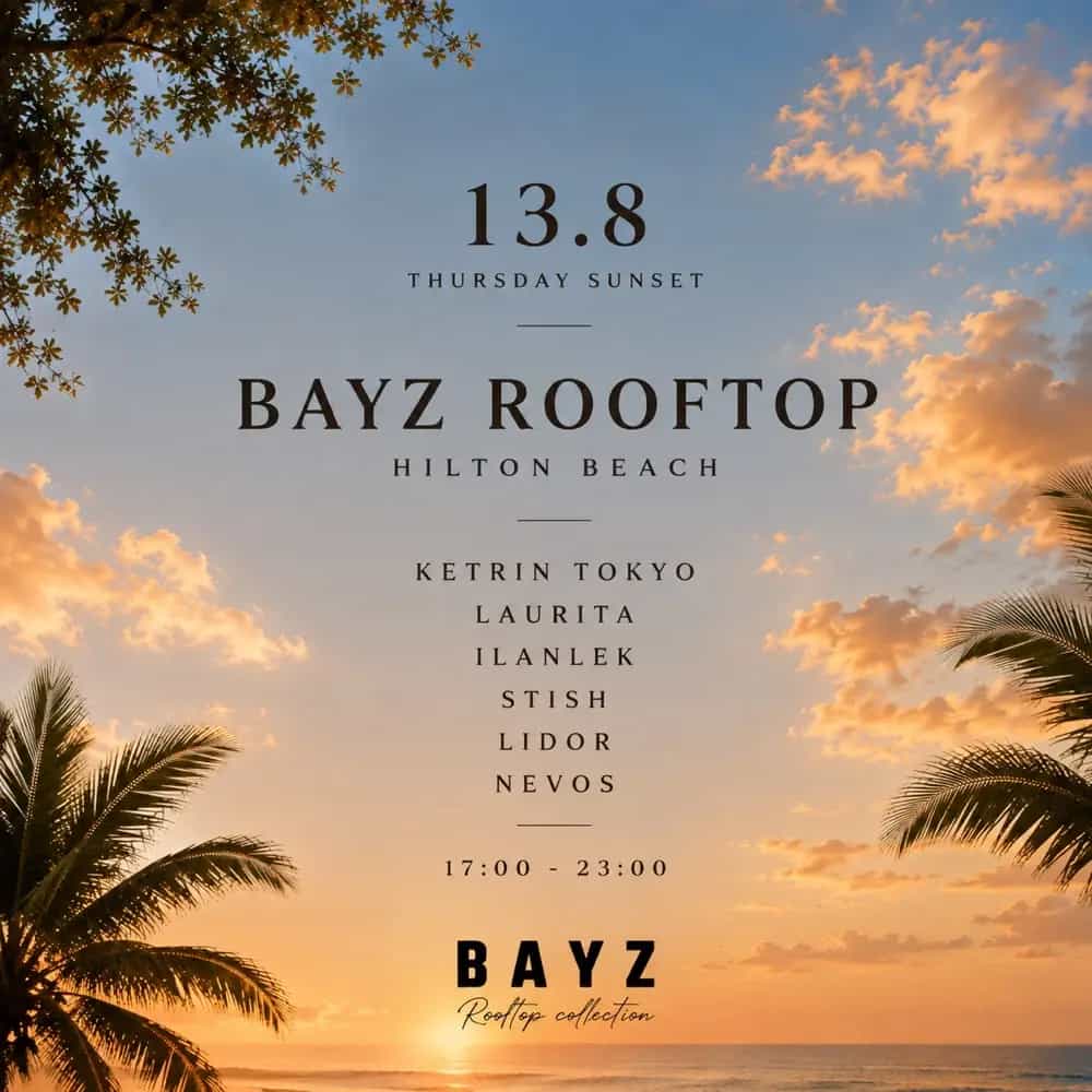 Thursday sunset 13.8 Bayz rooftop 