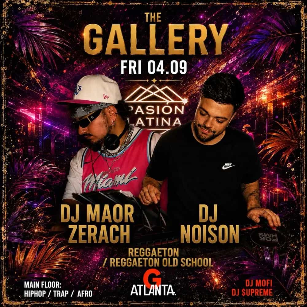 Friday 4/9/26 Pasión Latina Atlanta Tlv The Gallery 