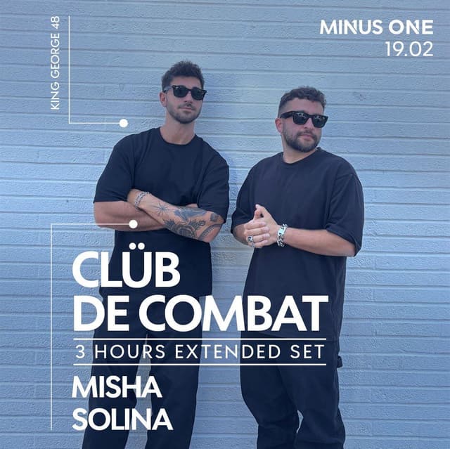 MINUS ONE| CLUB DE COMBAT 3 HOURS | 19.2