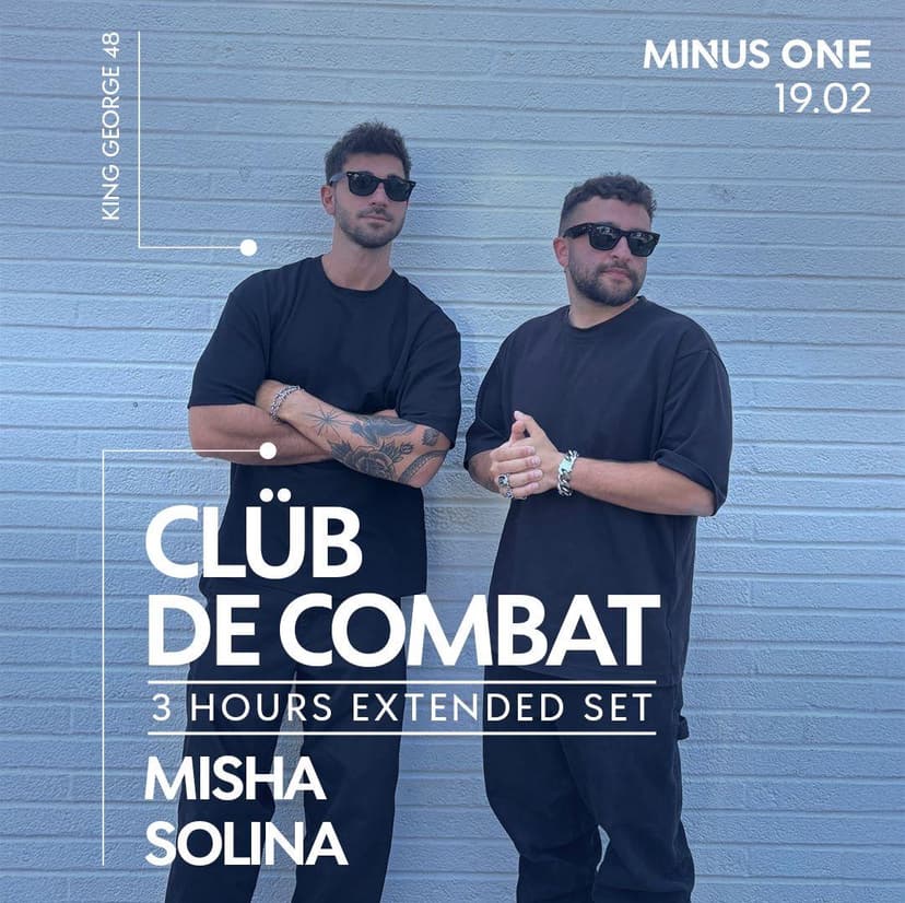 MINUS ONE| CLUB DE COMBAT 3 HOURS | 19.2