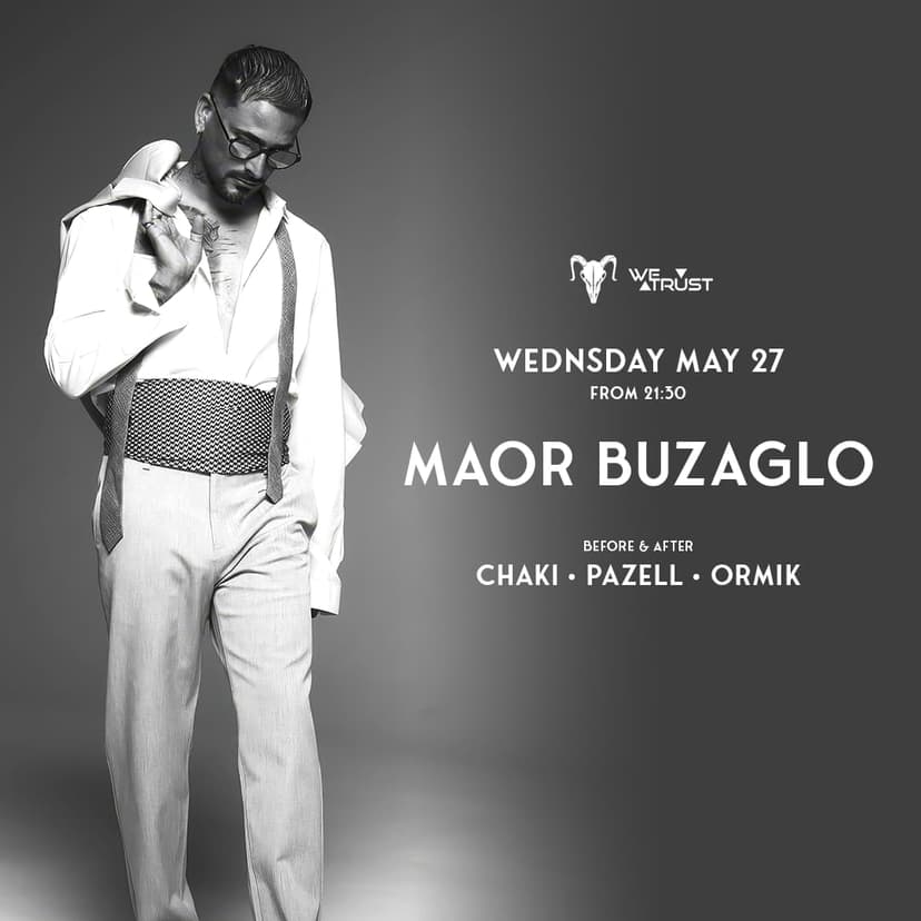 WE TRUST X MAOR BUZAGLO // 27.5