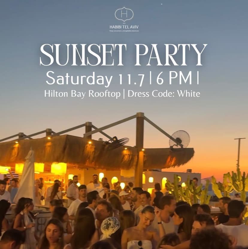 Habibi tel Aviv 11.7 sunset party 