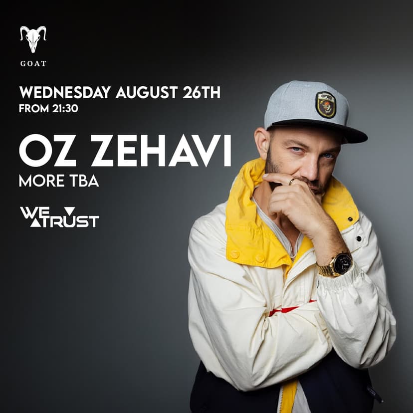 WE TRUST X OZ ZEHAVI // 26.08