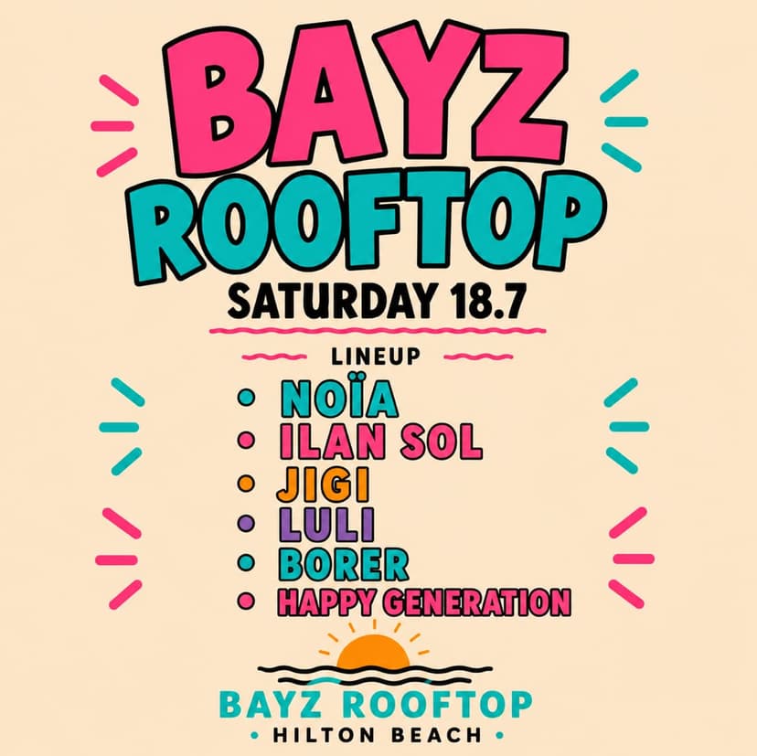 Bayz rooftop 18.7 Saturday 