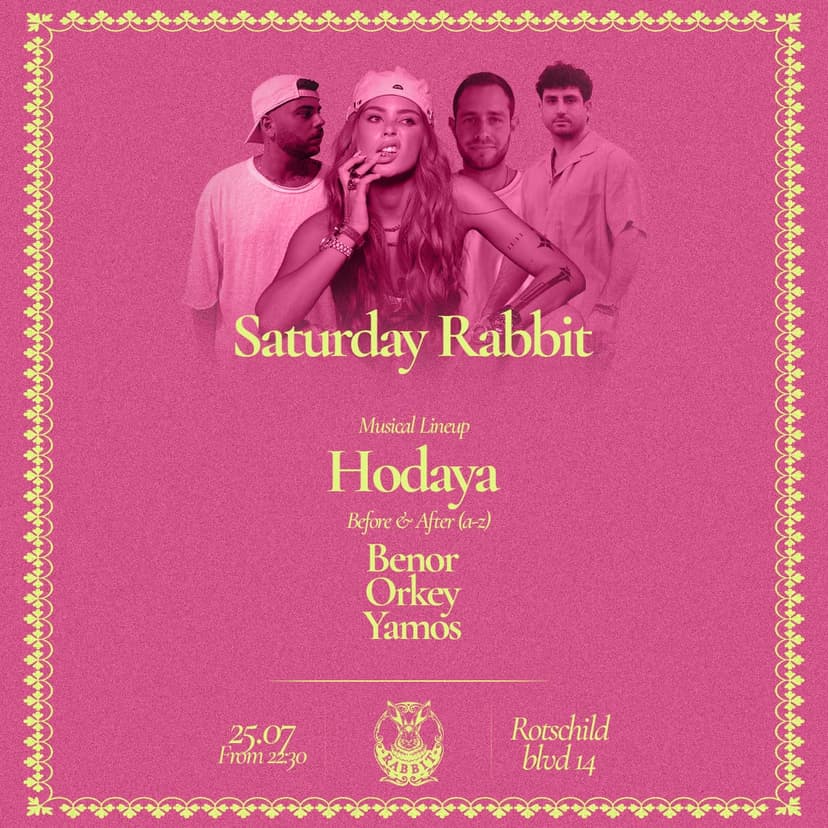 HODAYA COHEN X SATURDAY RABBIT //25.7