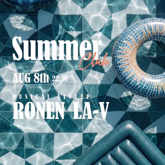 MOTZACH SUMMER CLUB // 8.8🌞