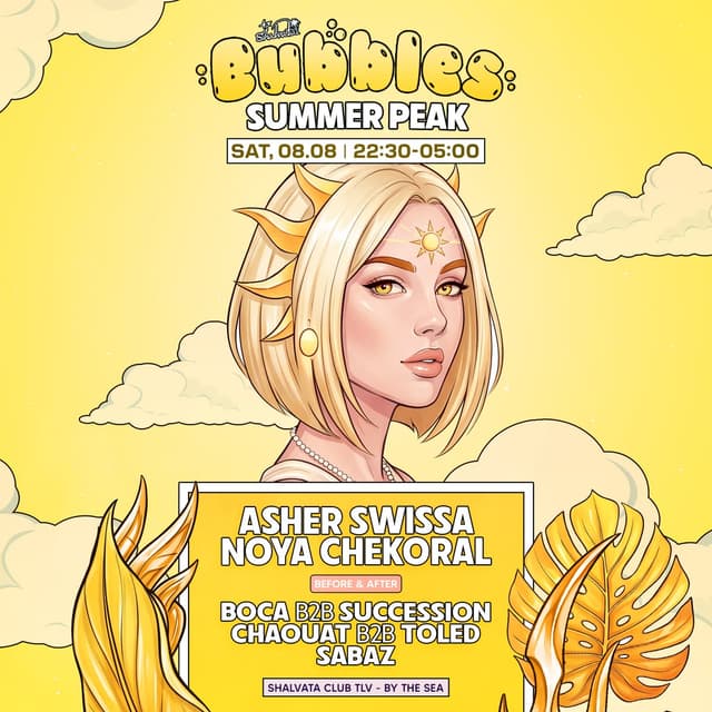 BUBBLES x SUMMER NIGHTS 08.08 | SATURDAY 