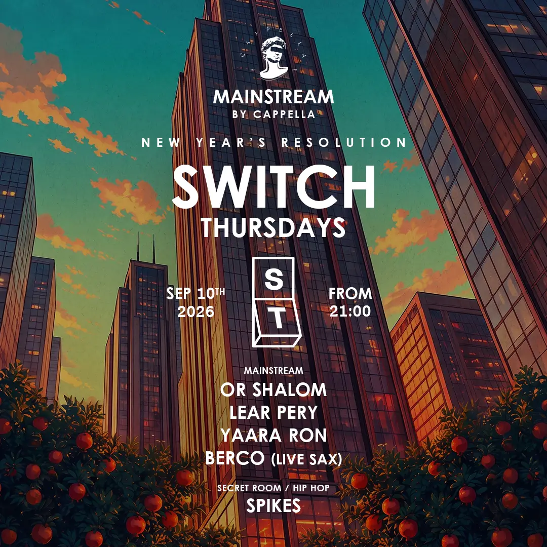 Thursday SWITCH | CAPPELLA 10.09