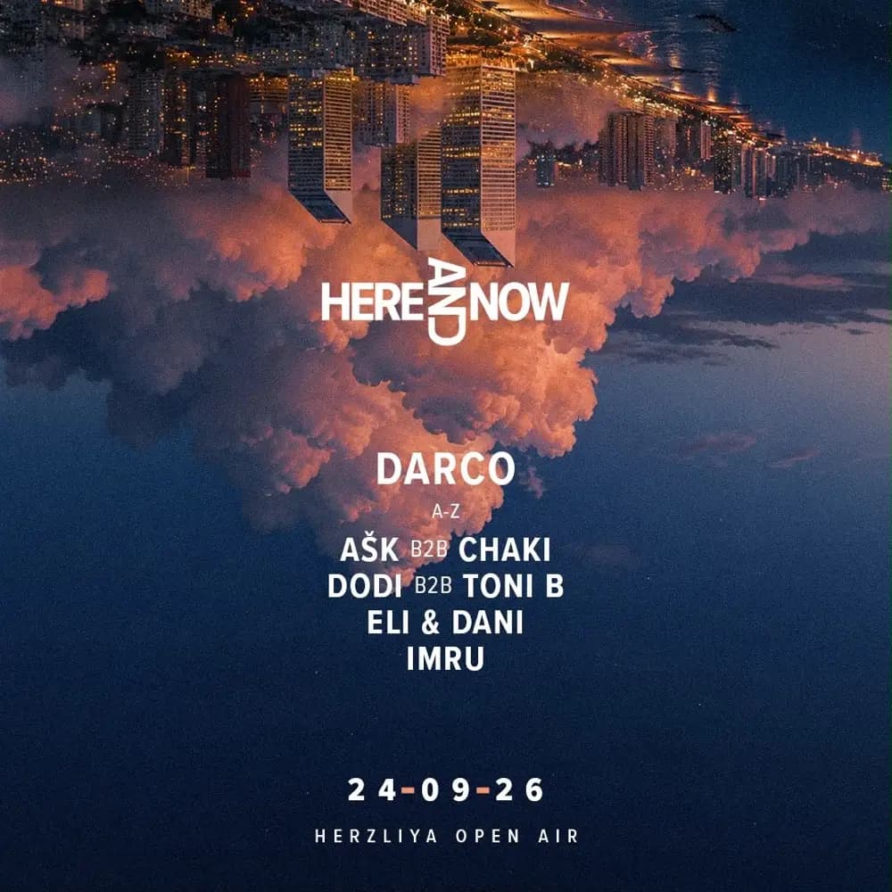 HERE & NOW | SUKKOT 24.9 | HERZLIYA 