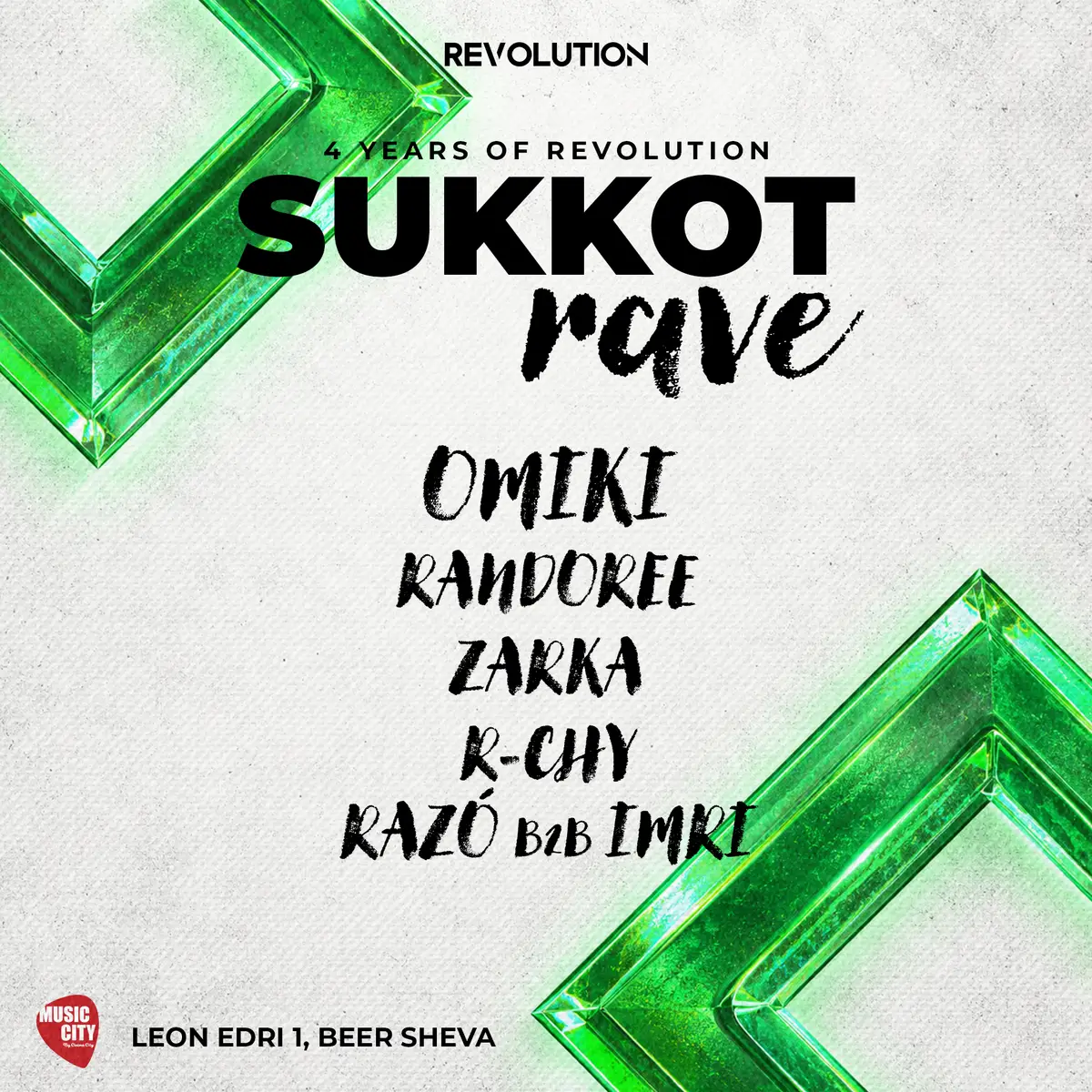 Revolution Sukkot Rave - 4 years of revolution 