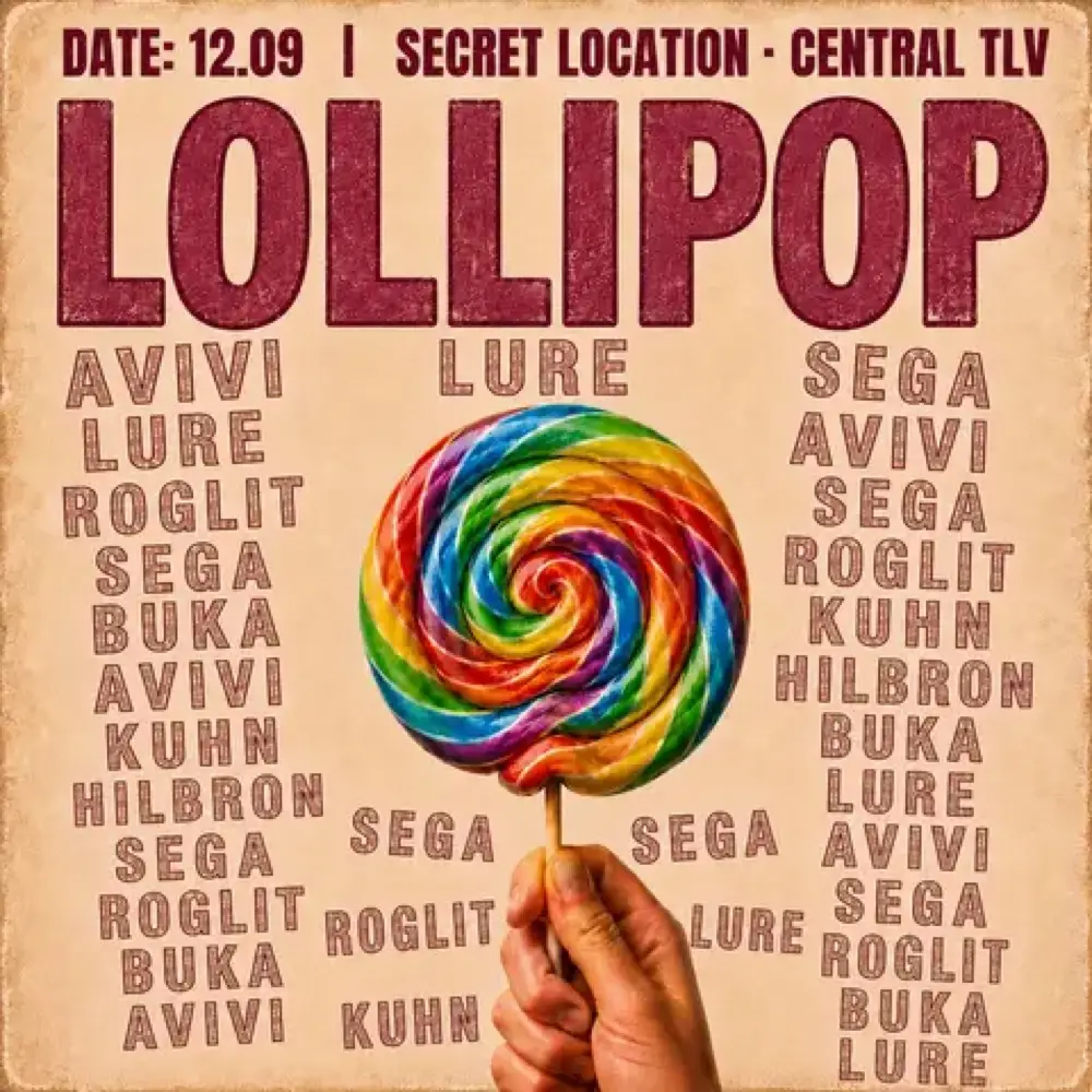 LOLLIPOP • ROSH HASHANA AFTER PARTY 🍭