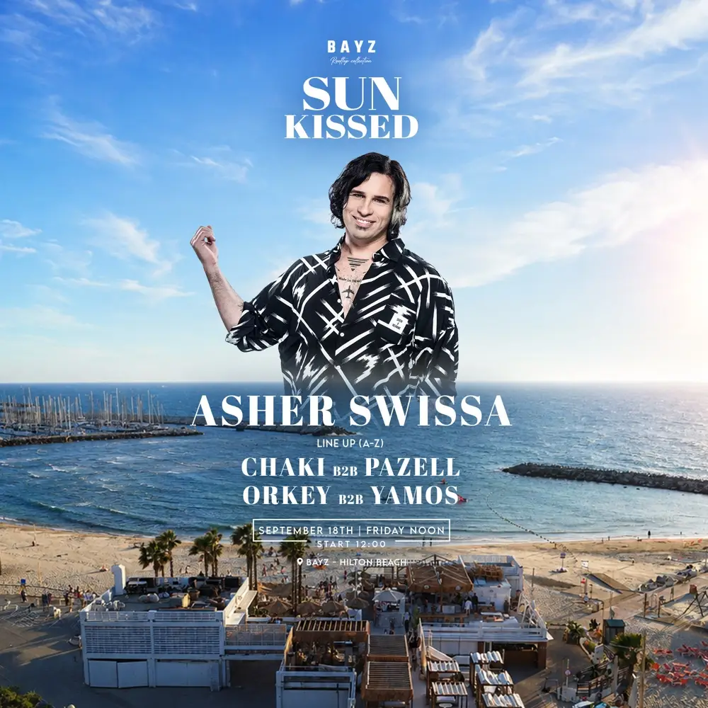 Asher Swissa | 18.9| Bayz Hilton Friday