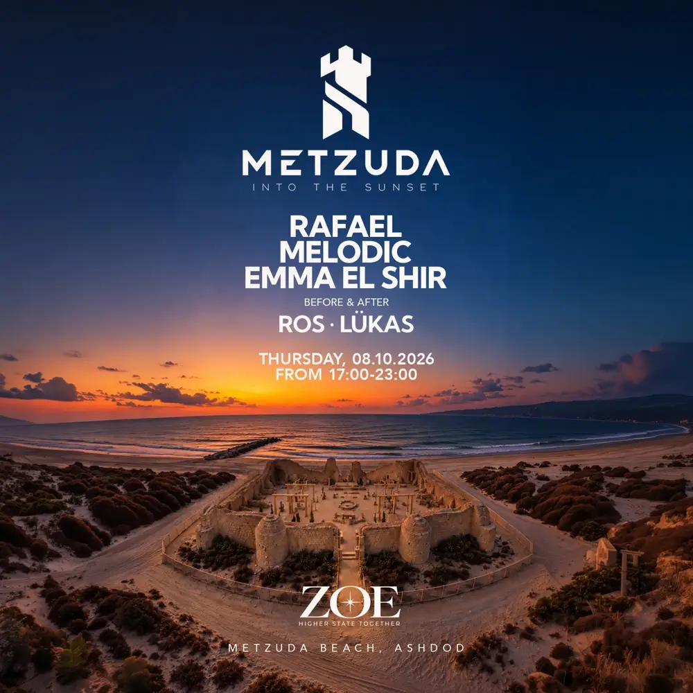 ZOE 8.10 THURSDAY METZUDA ASHDOD