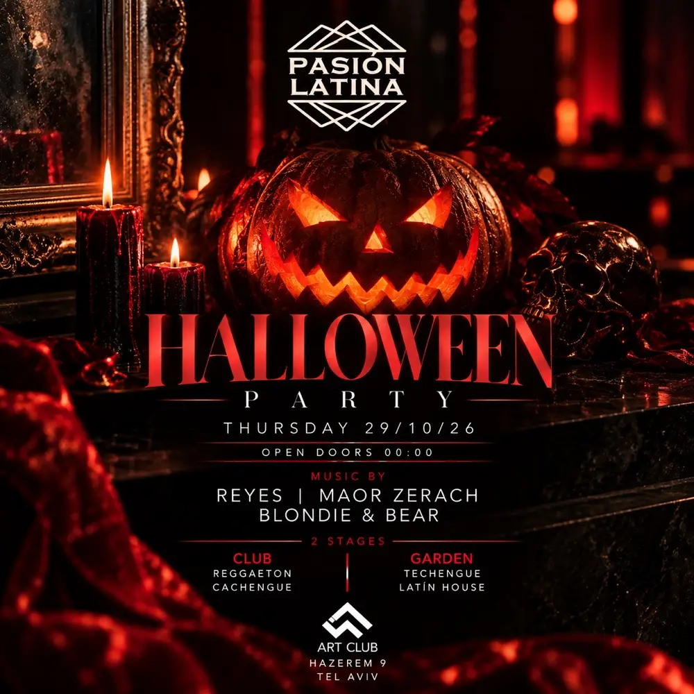 Thursday 29/10/26 Pasión Latina Art Club Tlv Halloween Party