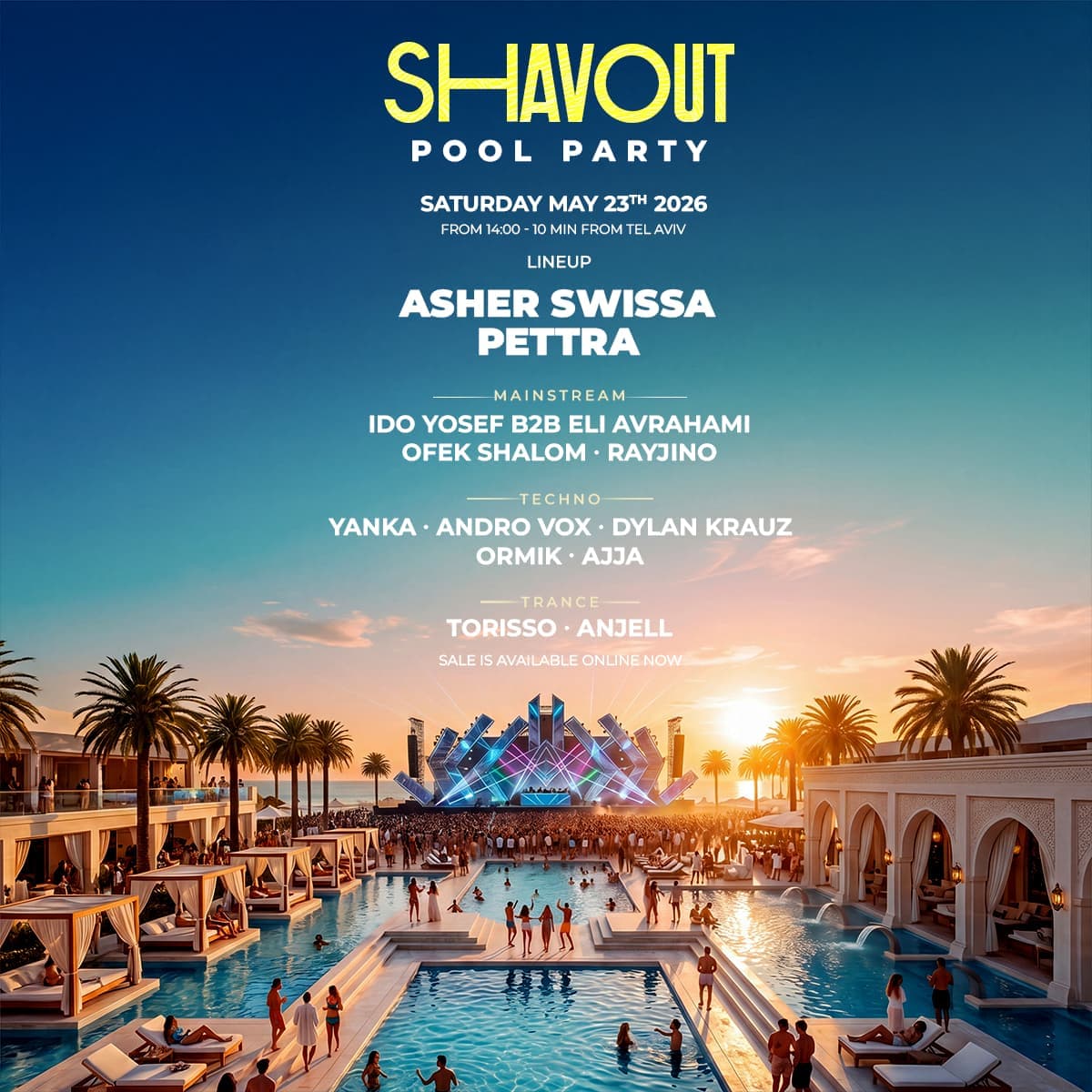 POOL PARTY SHAVUOT • ASHER SWISSA & PETTRA • 23.05 POOL PARTY SHAVUOT • ASHER SWISSA & PETTRA • 23.05