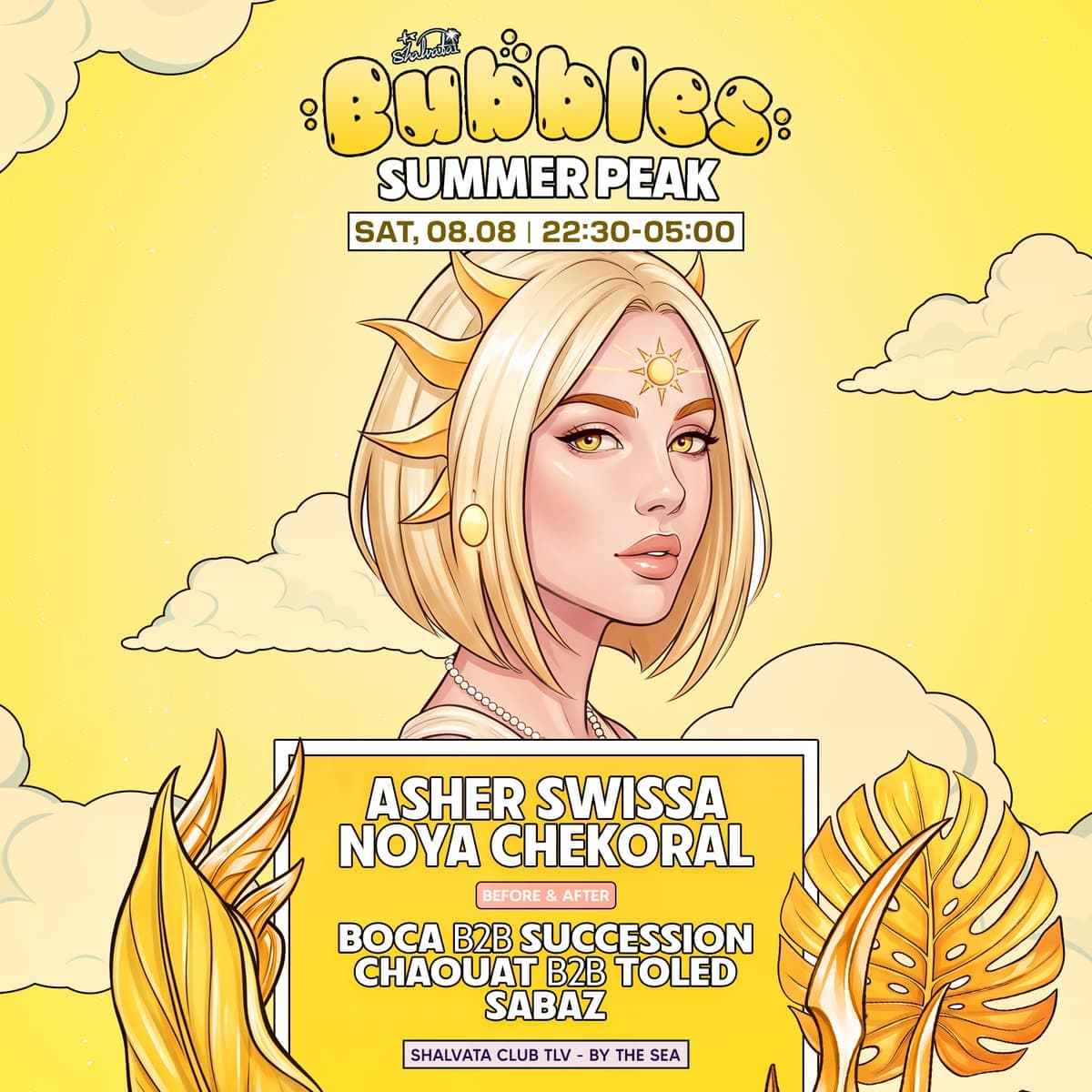 BUBBLES x SUMMER NIGHTS 08.08 | SATURDAY BUBBLES x SUMMER NIGHTS 08.08 | SATURDAY